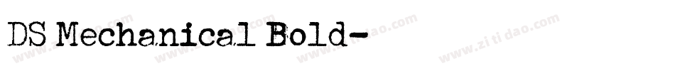 DS Mechanical Bold字体转换